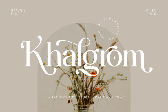 Khalgrom: A Serif Font That Elevates Digital Campaigns