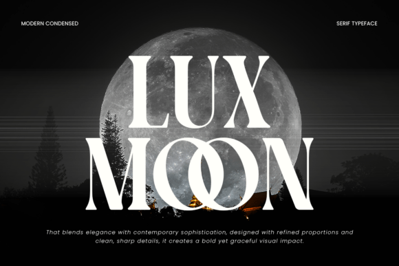 Lux Moon: A Modern Serif Font