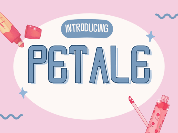 Petale: A Unique Sans Serif Font