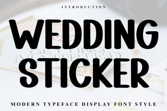 Wedding Sticker Font: A Whimsical Display Typeface for Brands